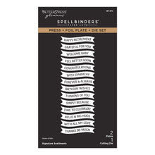 Load image into Gallery viewer, Signature Sentiments Press &amp; Foil Plate Spellbinders BP-374