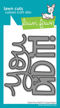 Load image into Gallery viewer, Giant You Did It Die Lawn Fawn LF3735