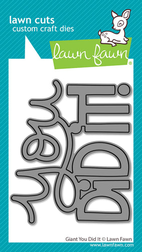 Giant You Did It Die Lawn Fawn LF3735