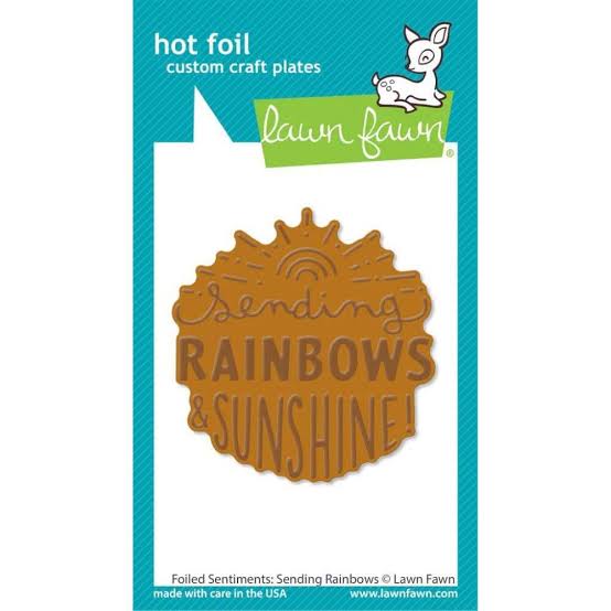 Sending Rainbows Foiled Sentiments LF3387 Lawn Fawn