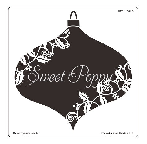 Holly Bauble Aperture Metal Stencil Sweet Poppy SP6-125HB