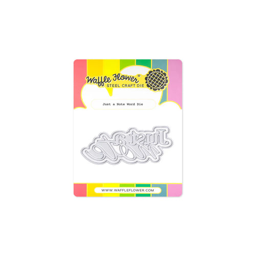 Just a Note Word Die Waffle Flower 422041