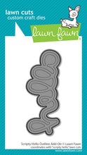 Load image into Gallery viewer, Scripty Hello Outline Add On Die Lawn Fawn LF4141