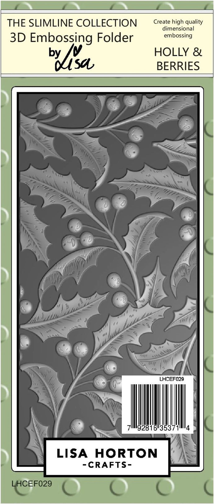 Holly & Berries 3D Slimline Embossing Folder Lisa Horton LHCEF029
