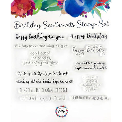 Birthday Sentiments Stamp Set Emily Moore Designs