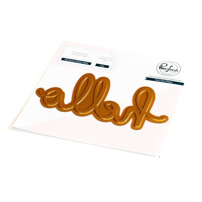 Hello Hotfoil Plate 162822 by Pinkfresh Studios