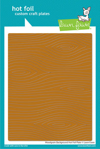 Wood grain Background Hot Foil Plates LF3024 by Lawn Fawn
