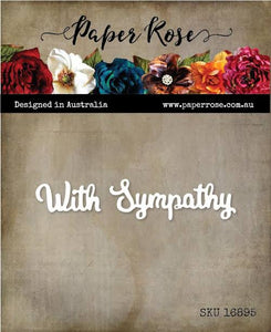 With Sympathy metal Die by Paper Rose 16895