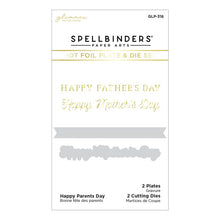 Load image into Gallery viewer, Happy Parents Day Hot Foil &amp; Die Set